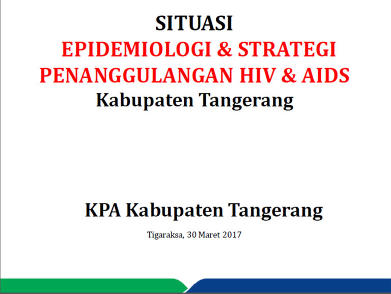 Komisi Penanggulangan Aids Kabupaten Tangerang Bingkai Epidemologi Hiv Aids 6841